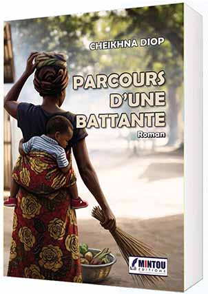 Parcours d'une battante - Roman Mintou Editions